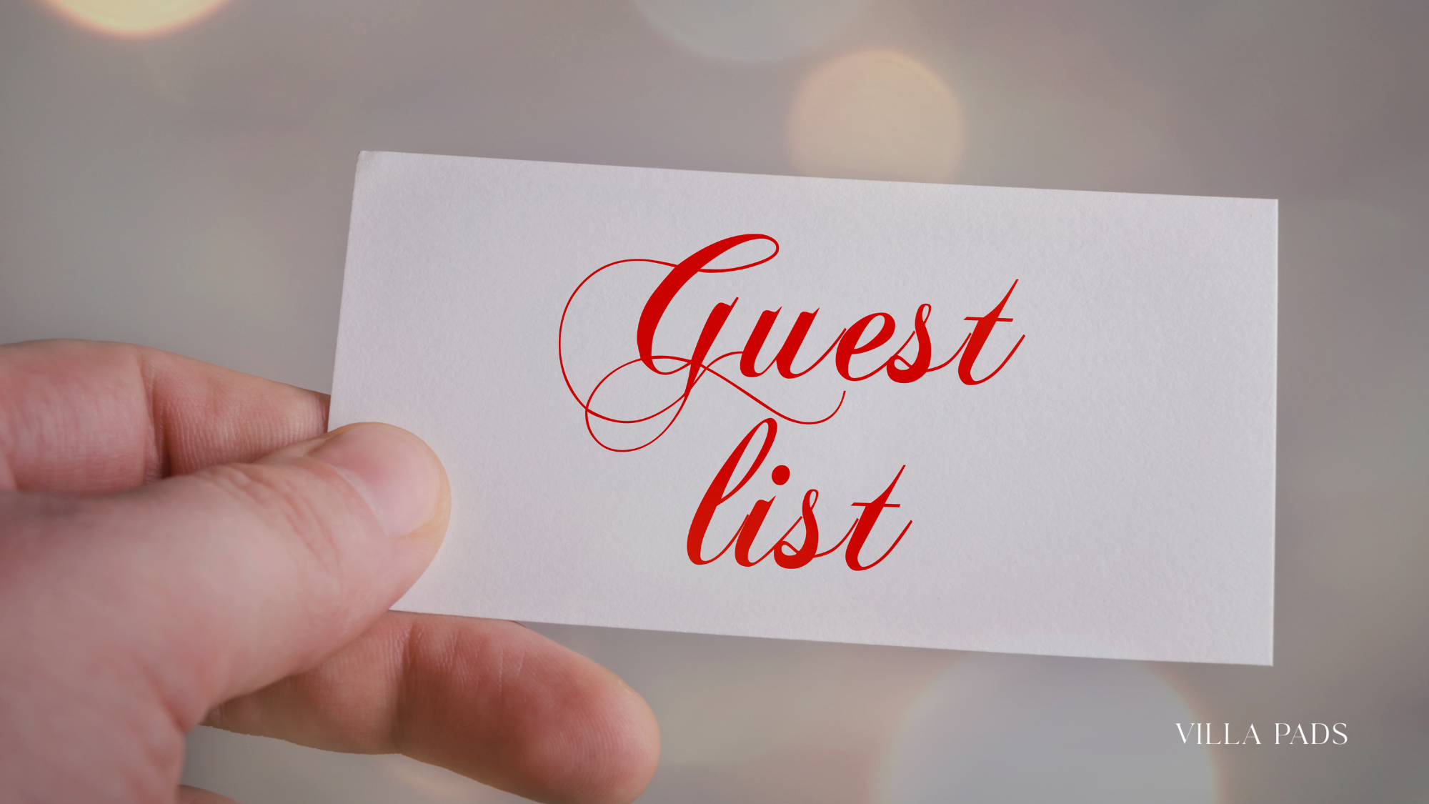 Villa Dinner Guest List