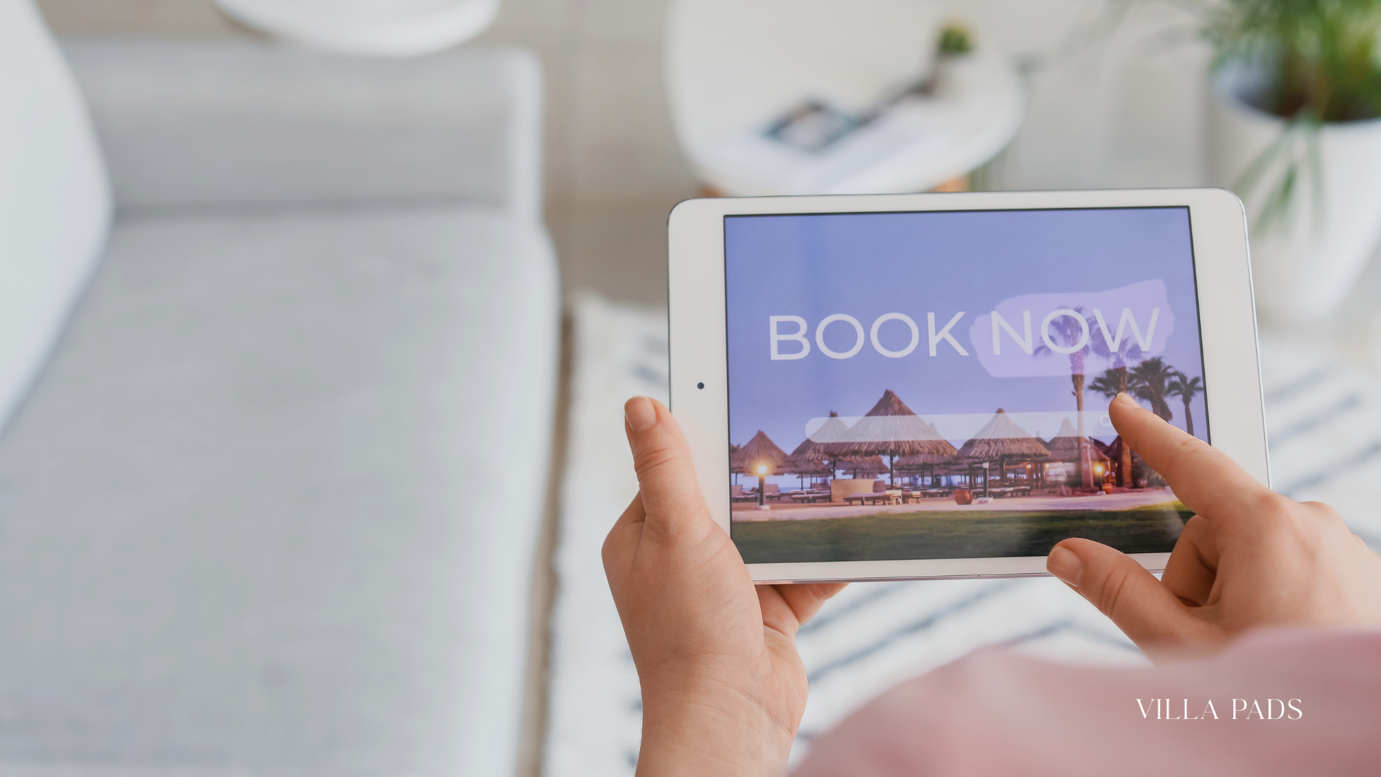 Realistic Start By Timeline Villa Booking